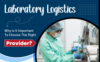 Laboratory Logistics: Why Is It Important To Choose The Right One?